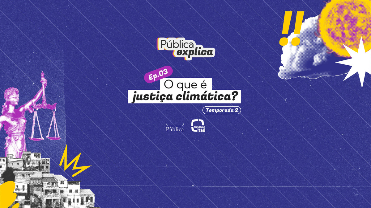 Entenda o conceito de justiça climática