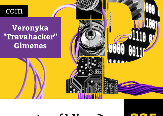 A batalha global em torno da IA: impulsionar ou regulamentar? com Veronyka “Travahacker